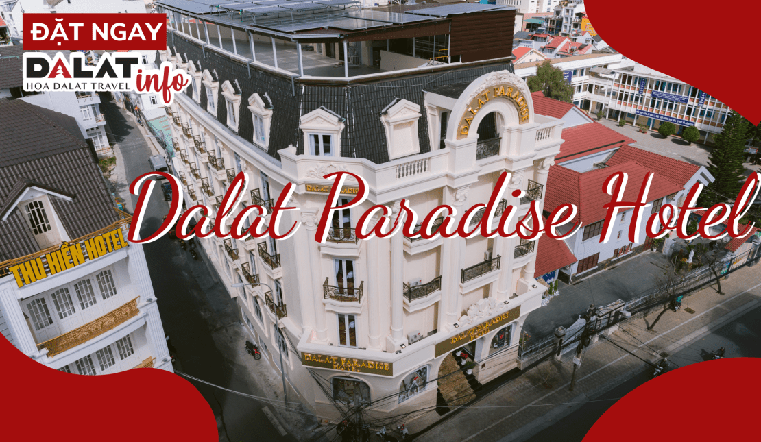 Dalat Paradise Hotel