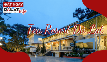 Tea Resort Đà Lạt