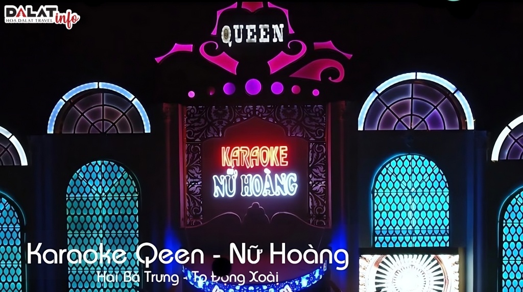 Karaoke Nữ Hoàng - Queen