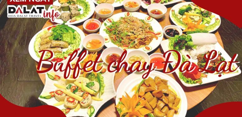 Buffet chay Đà Lạt